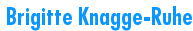  Brigitte Knagge-Ruhe