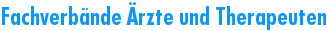 Fachverb�nde �rzte und Therapeuten