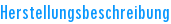 Herstellungsbeschreibung