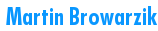  Martin Browarzik